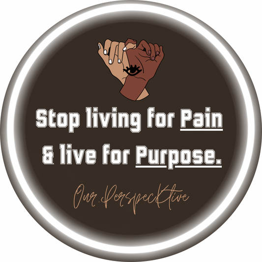 Live for Purpose Not Pain Sticker